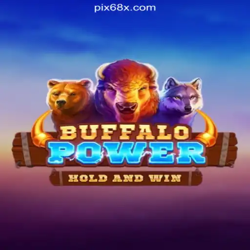 Discover the Thrilling World of BuffaloPower at 68X.COM Platform
