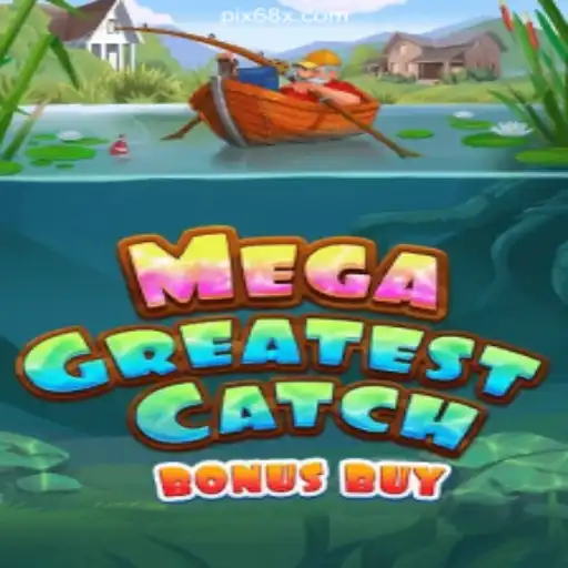 Discover the Excitement of MegaGreatestCatchBonusBuy on 68X.COM Platform: The Premier Online Slots in Brazil
