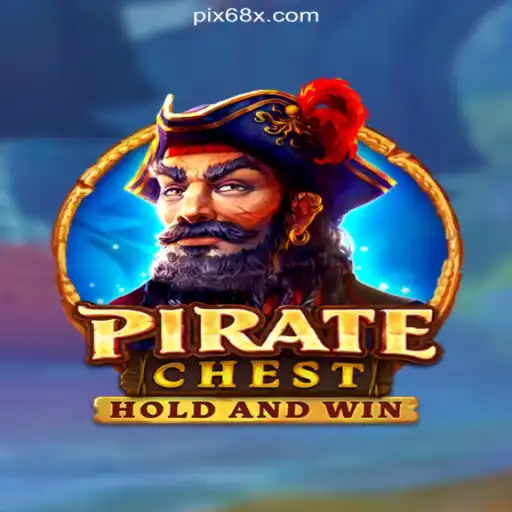 Exploring PirateChest: The Premier Online Slot Game on 68X.COM Platform in Brazil
