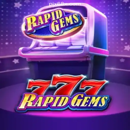Unveiling RapidGems777: The Ultimate Online Slot Experience on the 68X.COM Platform
